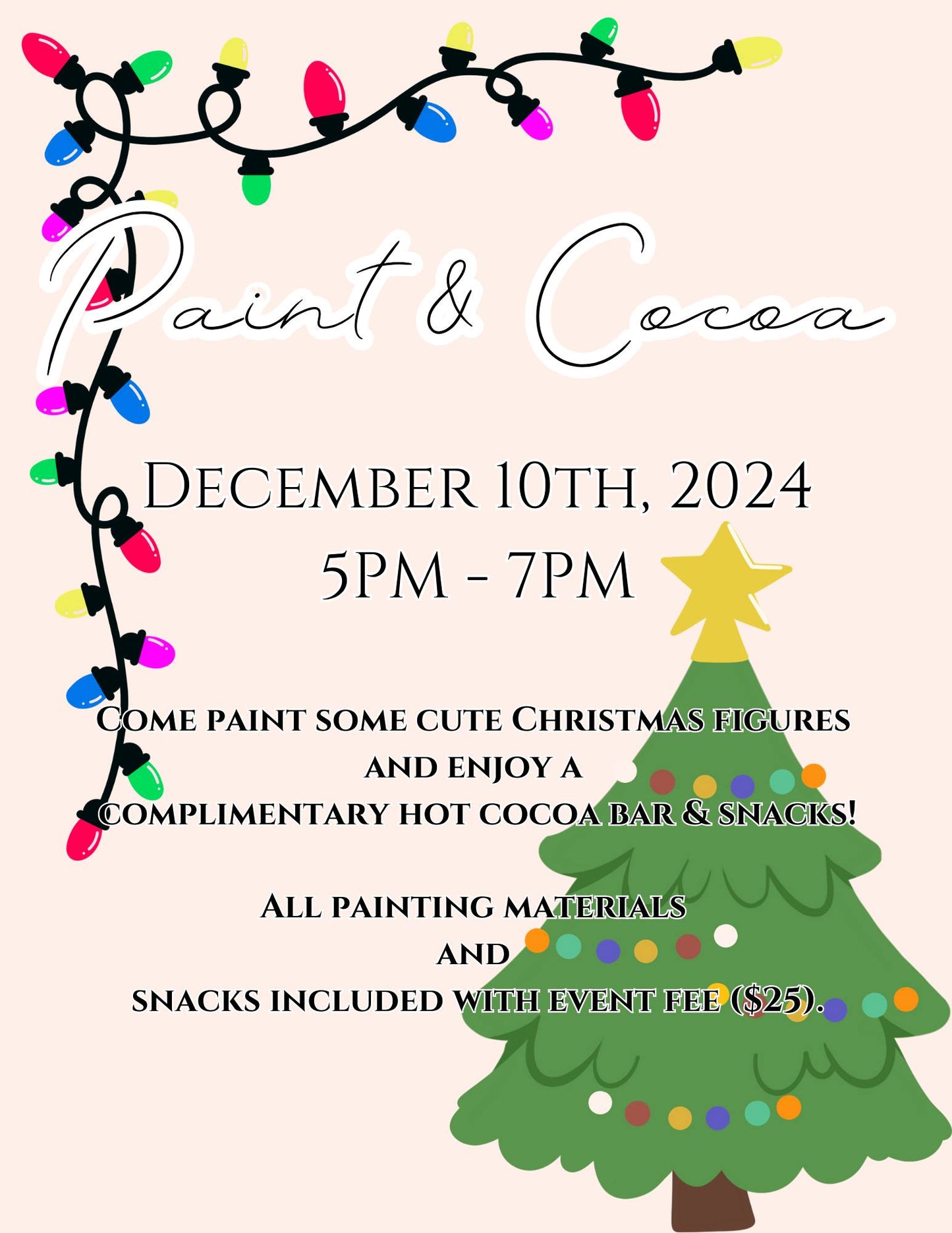 December Paint-Your-Own Event 12/10/2024 5PM-7PM