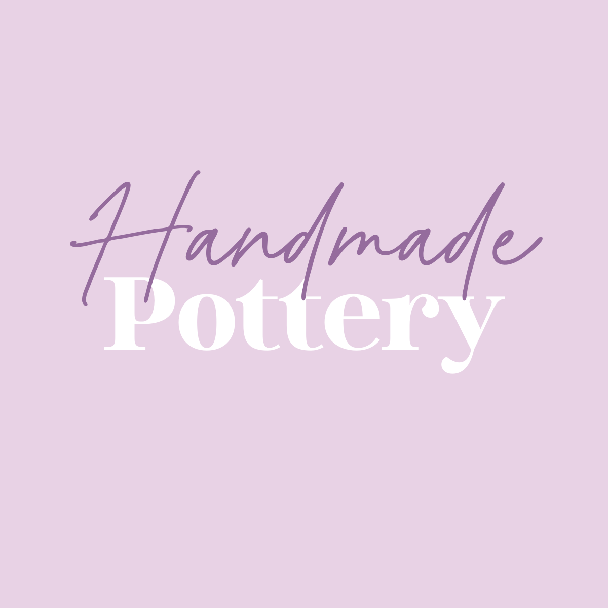 Handmade Pottery