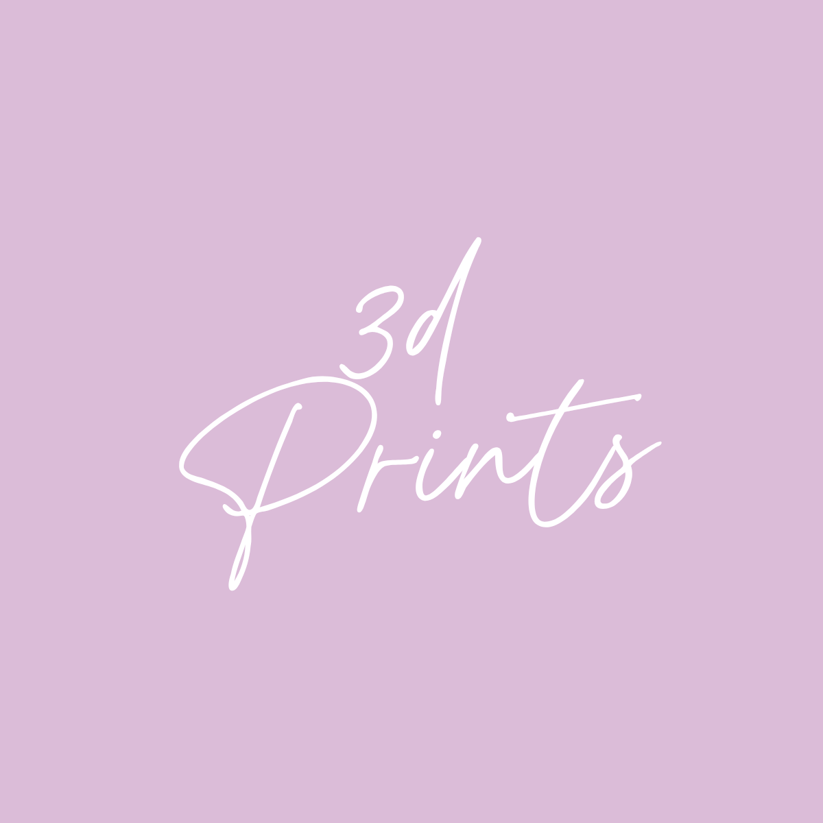 3D Prints