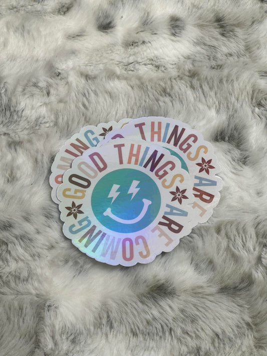 Good Things Sticker